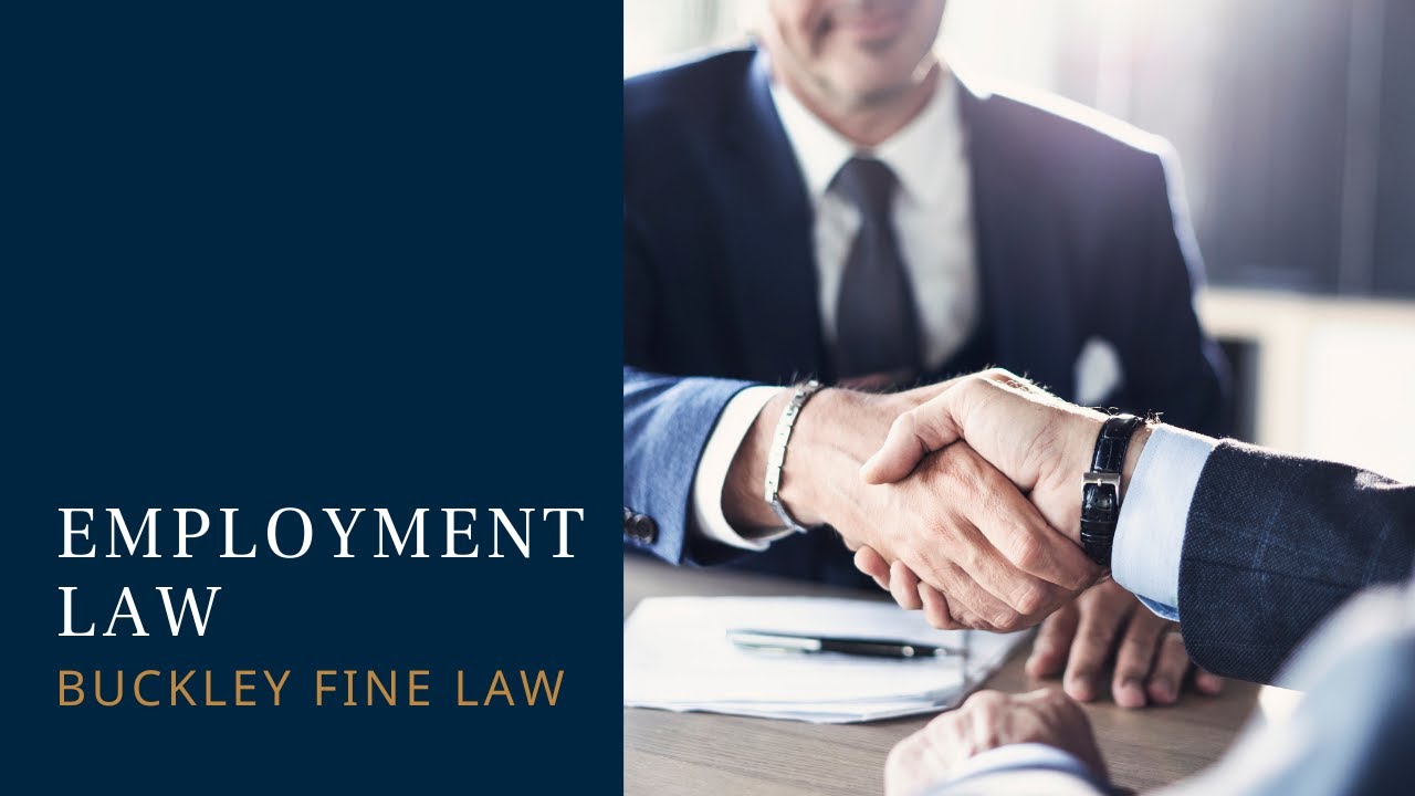 Employment Law at Buckley Fine Law