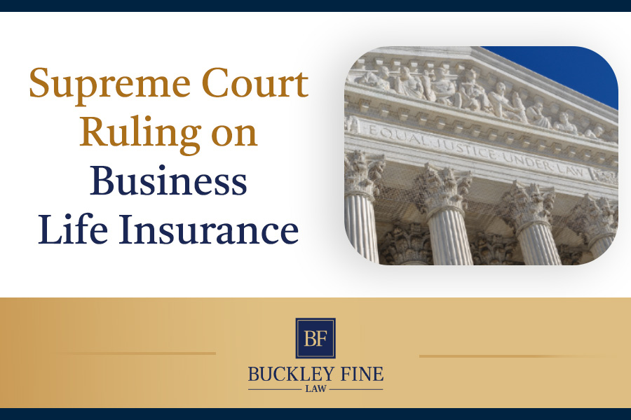 Supreme Court Ruling on Life Insurance