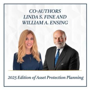 Linda S. Fine and William A. Ensing Publish in IICLE® 2025 Edition